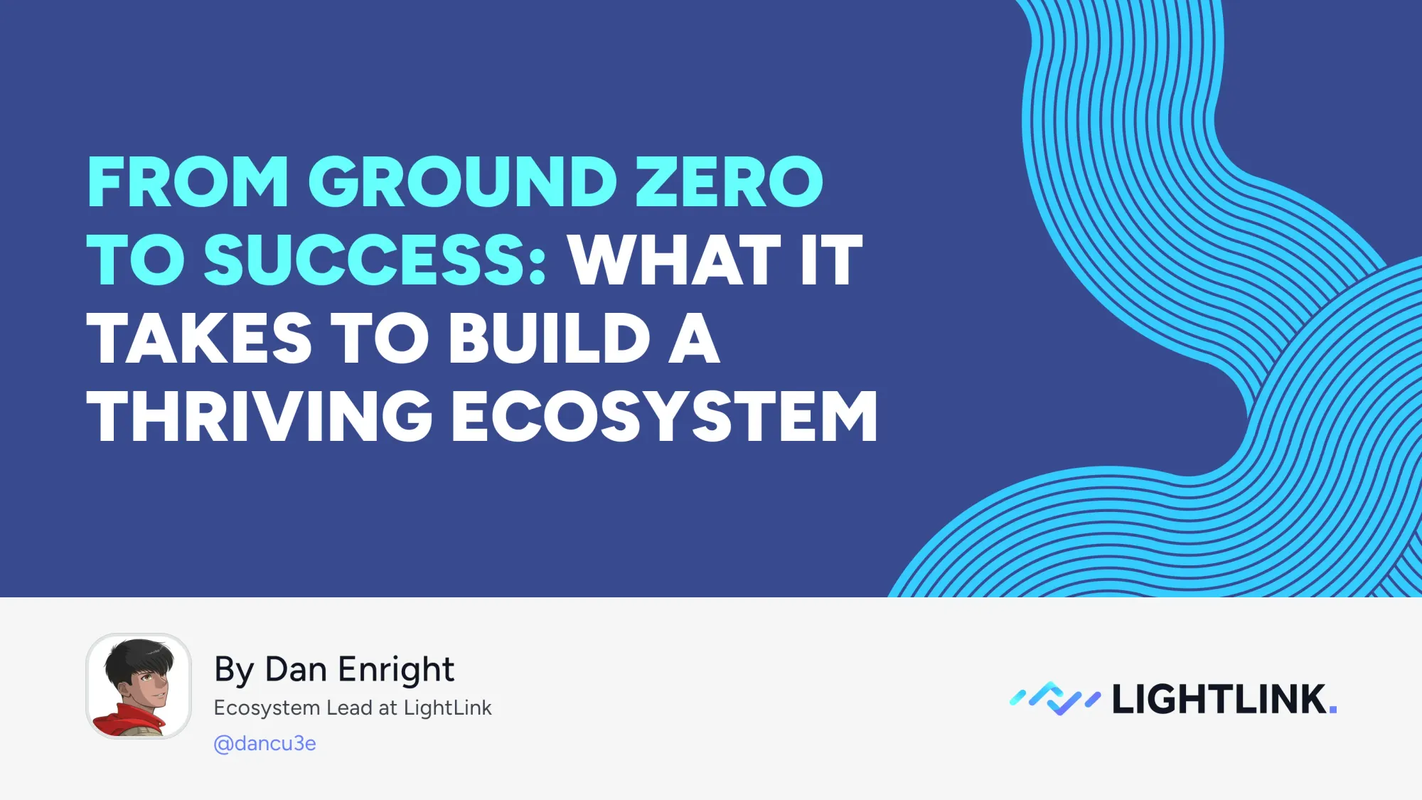 From Ground Zero to Success: What It Takes to Build a Thriving Ecosystem